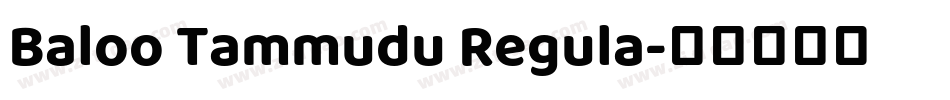 Baloo Tammudu Regula字体转换